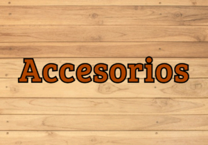 Accesorios